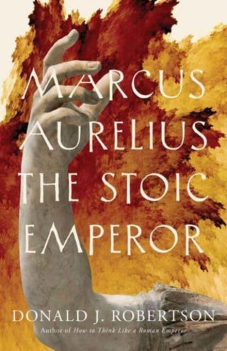 Cover image for 9780300280142 - Marcus Aurelius – The Stoic Emperor