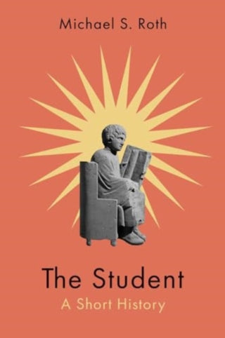 Cover image for 9780300280159 - The Student