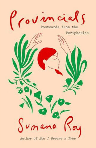 Cover image for 9780300283365 - Provincials – Postcards from the Peripheries