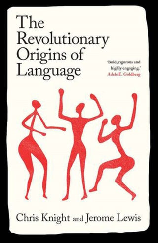Cover image for 9780300289206 - The Revolutionary Origins of Language