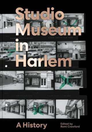 Cover image for 9780300305999 - The Studio Museum in Harlem