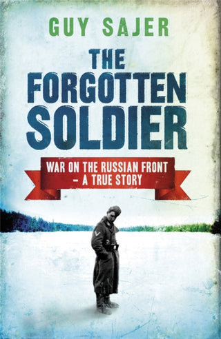 Cover image for 9780304352401 - The Forgotten Soldier