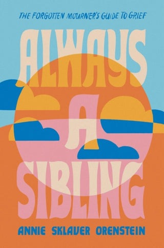 Cover image for 9780306831492 - Always a Sibling