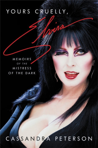 Cover image for 9780306874352 - Yours Cruelly, Elvira