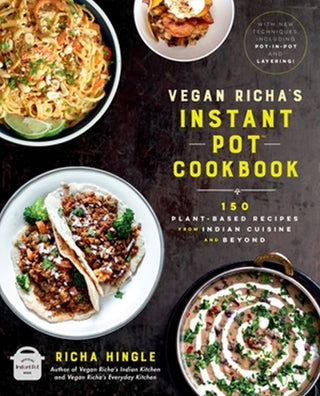 Cover image for 9780306875038 - Vegan Richa's Instant Pot™ Cookbook