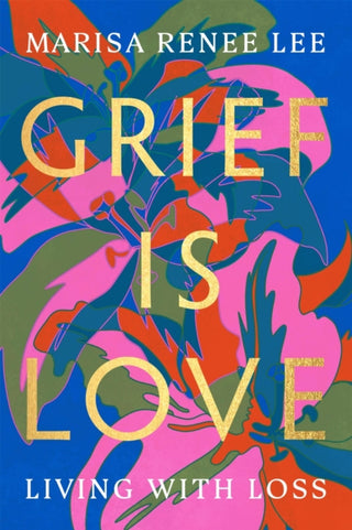 Supplemental image for 9780306926037 - Grief Is Love