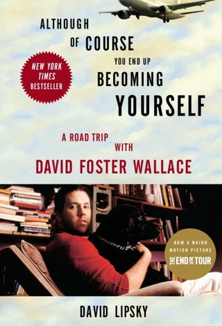 Cover image for 9780307592439 - Although Of Course You End Up Becoming Yourself