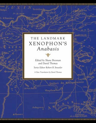 Cover image for 9780307906854 - The Landmark Xenophon's Anabasis