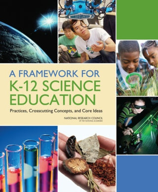 Cover image for 9780309217422 - A Framework for K-12 Science Education