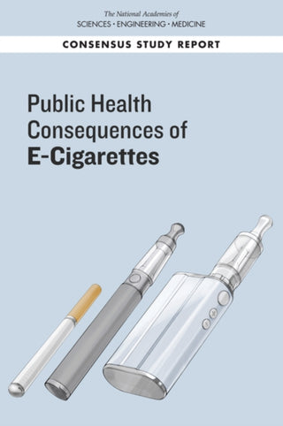 Cover image for 9780309468343 - Public Health Consequences of E-Cigarettes