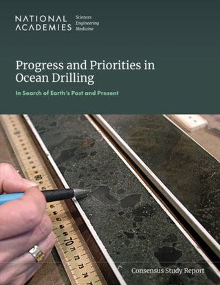 Cover image for 9780309713382 - Progress and Priorities in Ocean Drilling: In Search of Earth's Past and Future