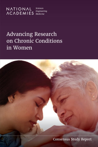 Cover image for 9780309718646 - Advancing Research on Chronic Conditions in Women
