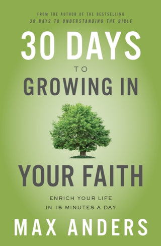 Cover image for 9780310116851 - 30 Days to Growing in Your Faith