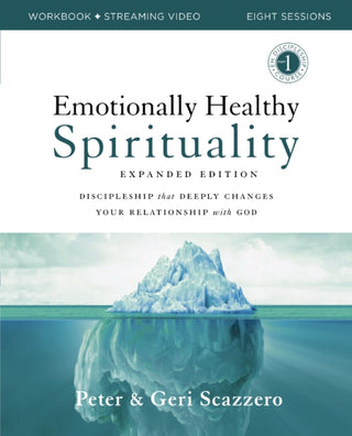 Cover image for 9780310131731 - Emotionally Healthy Spirituality Expanded Edition Workbook plus Streaming Video