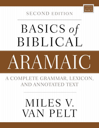 Cover image for 9780310141129 - Basics of Biblical Aramaic, Second Edition
