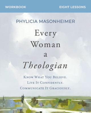 Cover image for 9780310150275 - Every Woman a Theologian Workbook
