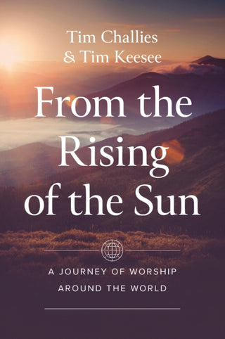 Cover image for 9780310160533 - From the Rising of the Sun