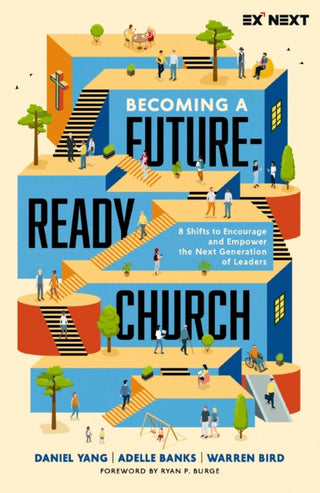 Cover image for 9780310161103 - Becoming a Future-Ready Church