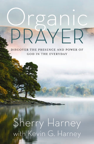 Cover image for 9780310161509 - Organic Prayer