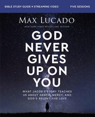 Cover image for 9780310163046 - God Never Gives Up on You Bible Study Guide plus Streaming Video