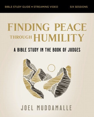 Cover image for 9780310163213 - Finding Peace through Humility Bible Study Guide plus Streaming Video