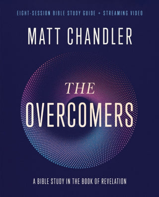 Cover image for 9780310165347 - The Overcomers Bible Study Guide plus Streaming Video