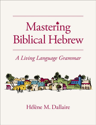 Cover image for 9780310165767 - Mastering Biblical Hebrew