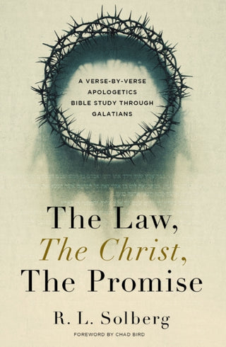 Cover image for 9780310165842 - The Law, the Christ, the Promise