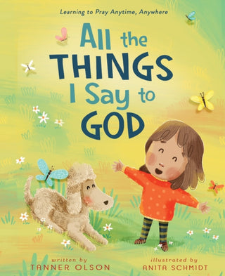 Cover image for 9780310165958 - All The Things I Say to God