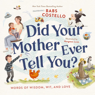 Cover image for 9780310167662 - Did Your Mother Ever Tell You?