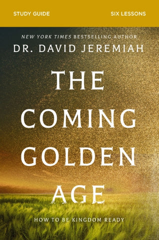 Cover image for 9780310167969 - The Coming Golden Age Bible Study Guide