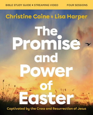 Cover image for 9780310170099 - The Promise and Power of Easter Bible Study Guide plus Streaming Video