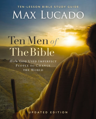 Supplemental image for 9780310172031 - Ten Men of the Bible Updated Edition