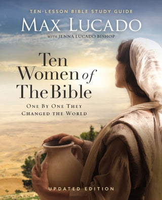 Cover image for 9780310172055 - Ten Women of the Bible Updated Edition