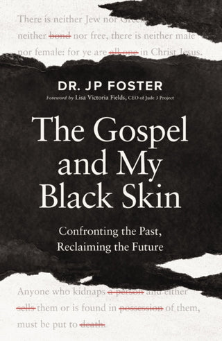 Cover image for 9780310180302 - The Gospel and My Black Skin
