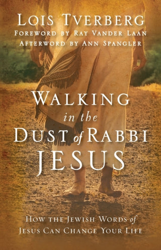 Cover image for 9780310330004 - Walking in the Dust of Rabbi Jesus
