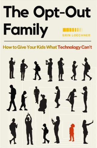 Supplemental image for 9780310345695 - The Opt-Out Family