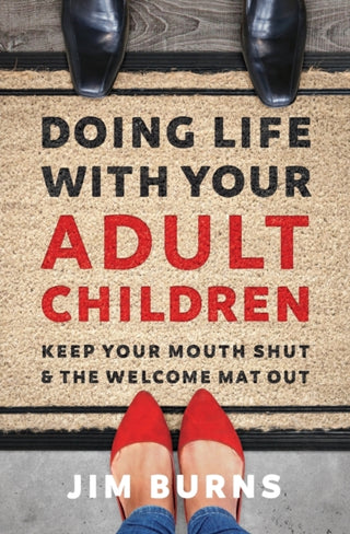 Cover image for 9780310353775 - Doing Life with Your Adult Children