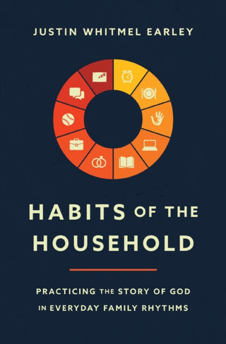 Cover image for 9780310362937 - Habits of the Household