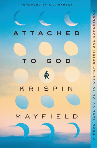 Cover image for 9780310363798 - Attached to God
