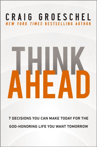 Cover image for 9780310368533 - Think Ahead