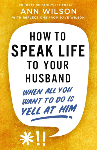 Cover image for 9780310368991 - How to Speak Life to Your Husband