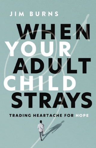 Cover image for 9780310370475 - When Your Adult Child Strays