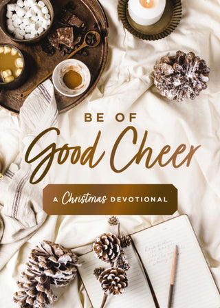 Cover image for 9780310463191 - Be of Good Cheer