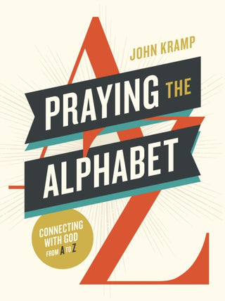 Cover image for 9780310468769 - Praying the Alphabet