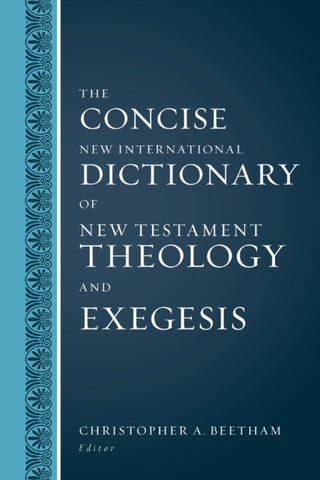 Supplemental image for 9780310598473 - The Concise New International Dictionary of New Testament Theology and Exegesis