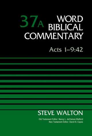 Cover image for 9780310599388 - Acts 1-9:42, Volume 37A