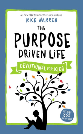 Cover image for 9780310750468 - The Purpose Driven Life Devotional for Kids