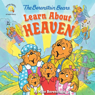 Cover image for 9780310764472 - The Berenstain Bears Learn About Heaven
