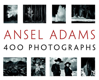 Cover image for 9780316117722 - Ansel Adams: 400 Photographs